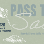 Pass the Salt: Flavorful Stewardship for Every Season